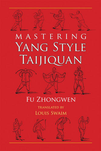 Mastering Yang Style Taijiquan book cover by Fu Zhongwen