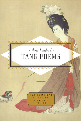 Three Hundred Tang Poems (Everyman's Library Pocket Poets Series) book cover by 