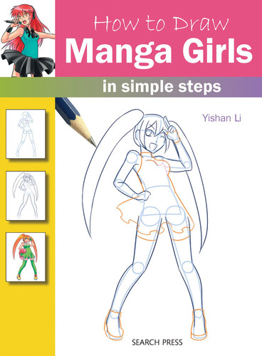 How to Draw Manga Girls in Simple Steps (How to Draw) book cover by Yishan Li