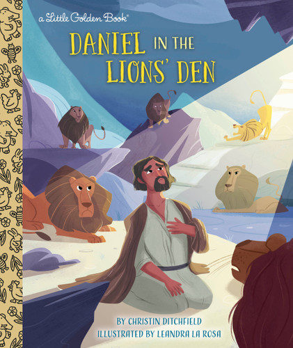 Daniel in the Lions' Den (Little Golden Book) book cover by Christin Ditchfield