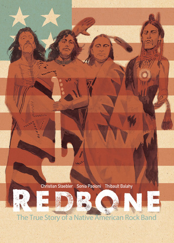 Redbone: The True Story of a Native American Rock Band book cover by Christian Staebler, Sonia Paoloni