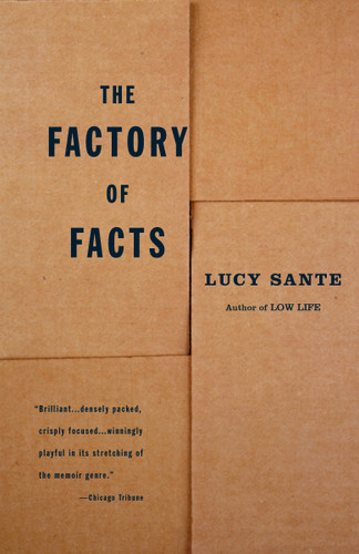 The Factory of Facts: A Memoir book cover by Lucy Sante