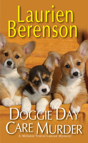 Doggie Day Care Murder (A Melanie Travis Canine Mystery) book cover by Laurien Berenson