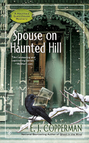 Spouse on Haunted Hill (A Haunted Guesthouse Mystery) book cover by E.J. Copperman
