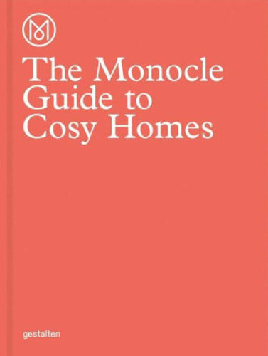 The Monocle Guide to Cosy Homes Cover