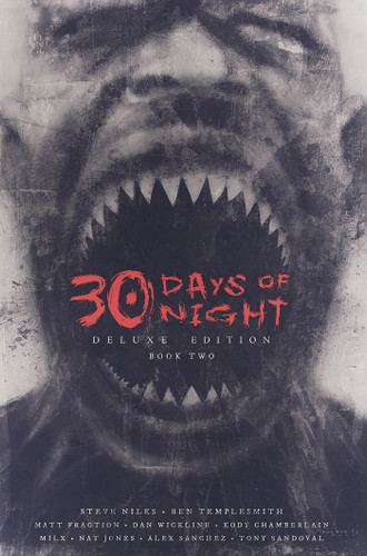 30 Days of Night Deluxe Edition: Book Two (30 Days of Night Deluxe Edition) book cover by Steve Niles, Matt Fraction