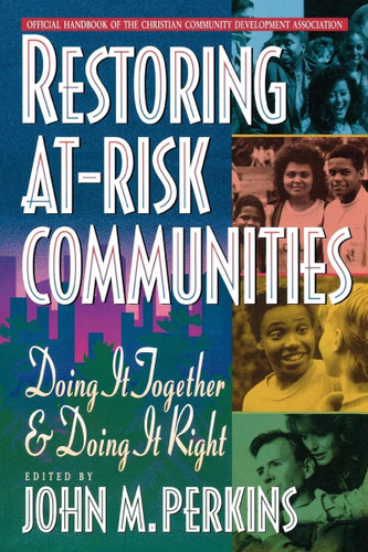 Restoring At-Risk Communities: Doing It Together and Doing It Right Cover