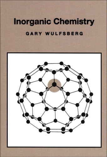 Inorganic Chemistry book cover by Gary Wulfsberg