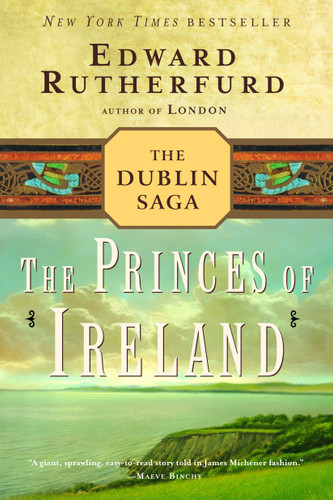 The Princes of Ireland: The Dublin Saga (The Dublin Saga) book cover by Edward Rutherfurd
