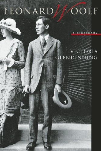 Leonard Woolf: A Biography book cover by Victoria Glendinning