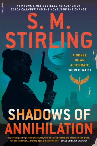 Shadows of Annihilation (A Novel of an Alternate World War) book cover by S. M. Stirling