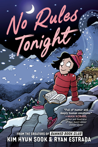 No Rules Tonight: A Graphic Novel book cover by Kim Hyun Sook, Ryan Estrada