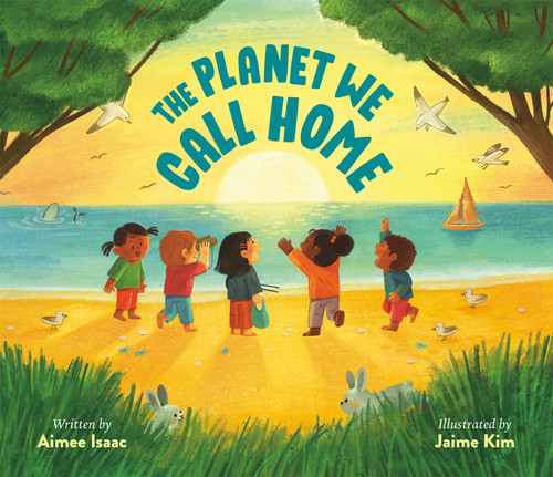 The Planet We Call Home book cover by Aimee Isaac