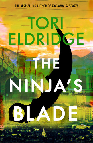 The Ninja's Blade: Lily Wong #2 (Lily Wong) book cover by Tori Eldridge