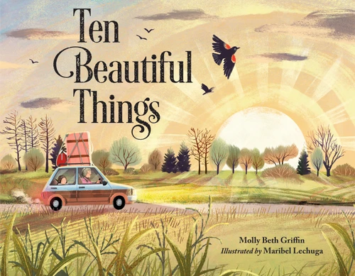Ten Beautiful Things book cover by Molly Beth Griffin