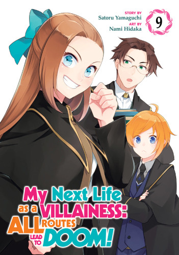 My Next Life as a Villainess: All Routes Lead to Doom! (Manga) Vol. 9 (My Next Life as a Villainess Side Story: On the Verge of Doom! (Manga)) book cover by Satoru Yamaguchi