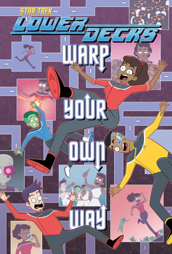 Star Trek: Lower Decks—Warp Your Own Way book cover by Ryan North