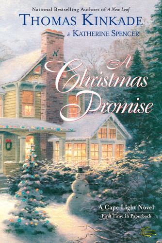 A Christmas Promise: A Cape Light Novel (A Cape Light Novel) book cover by Thomas Kinkade, Katherine Spencer