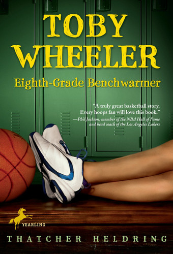Toby Wheeler: Eighth Grade Benchwarmer book cover by Thatcher Heldring