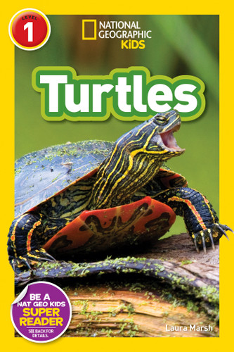 Turtles (National Geographic Kids Readers, Level 1) (National Geographic Kids Readers) book cover by Laura Marsh, National Geographic Kids