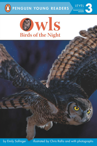 Owls: Birds of the Night (Penguin Young Readers, Level 3) book cover by Emily Sollinger