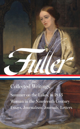 Margaret Fuller: Collected Writings (LOA #388) book cover by Margaret Fuller