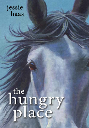 The Hungry Place book cover by Jessie Haas