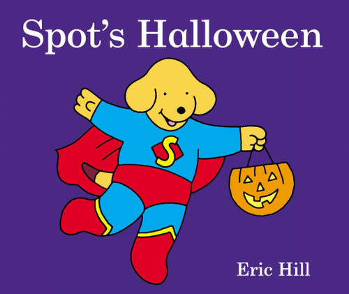 Spot's Halloween (Spot) book cover by Eric Hill