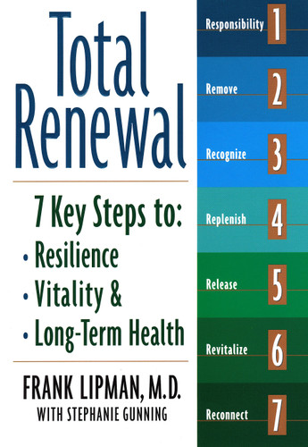 Total Renewal: 7 Key Steps to Resilience, Vitality & Long-Term Health book cover by Frank Lipman, Md