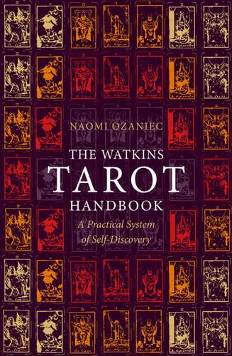 The Watkins Tarot Handbook: A Practical System of Self-Discovery book cover by Naomi Ozaniec