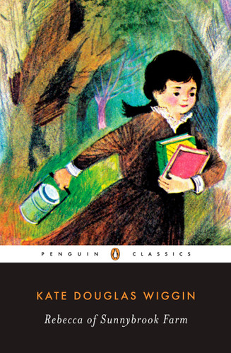 Rebecca of Sunnybrook Farm book cover by Kate Douglas Wiggin