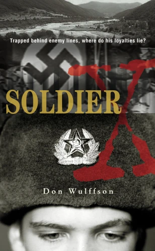 Soldier X book cover by Don L. Wulffson