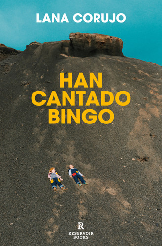 Han cantado bingo/ They Called Bingo book cover by Lana Corujo