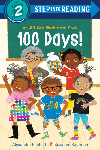 100 Days! (An All Are Welcome Early Reader) (Step into Reading, Step 2) book cover by Alexandra Penfold