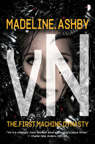vN (Machine Dynasty) book cover by Madeline Ashby