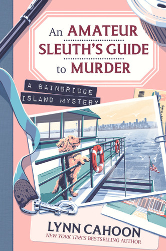 An Amateur Sleuth’s Guide to Murder (A Bainbridge Island Mystery) book cover by Lynn Cahoon