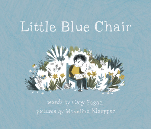 Little Blue Chair book cover by Cary Fagan