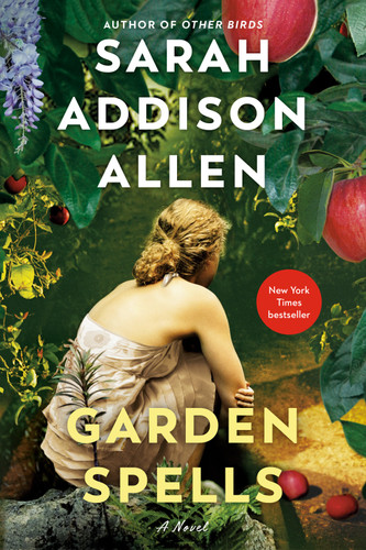 Garden Spells: A Novel (Waverly Family) book cover by Sarah Addison Allen