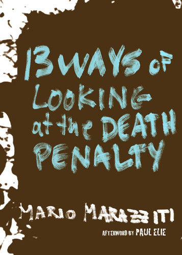 13 Ways of Looking at the Death Penalty book cover by Mario Marazziti