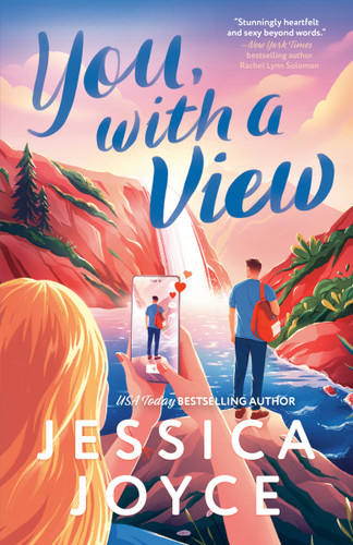 You, with a View: An Enemies to Lovers Romance book cover by Jessica Joyce