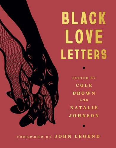 Black Love Letters book cover by Cole Brown, Natalie Johnson