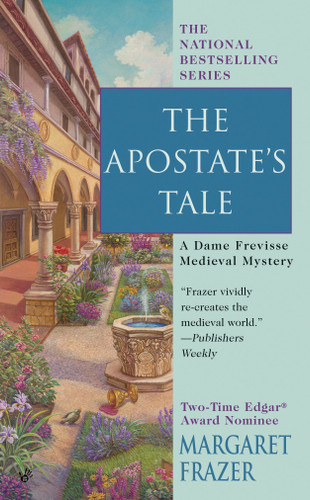 The Apostate's Tale (A Dame Frevisse Mystery) book cover by Margaret Frazer