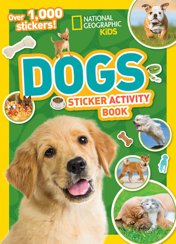 National Geographic Kids Dogs Sticker Activity Book: Over 1,000 Stickers! (NGK Sticker Activity Books) book cover by National Geographic Kids