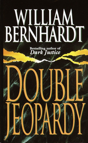 Double Jeopardy: A Novel book cover by William Bernhardt