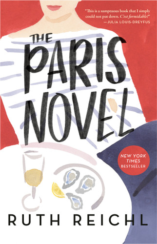 The Paris Novel book cover by Ruth Reichl