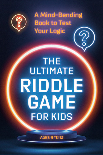 The Ultimate Riddle Game for Kids: A Mind-Bending Book to Test Your Logic book cover by Zeitgeist