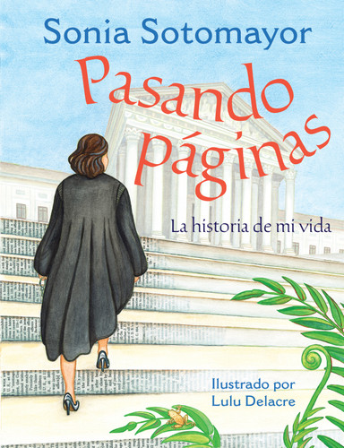 Pasando páginas: La historia de mi vida book cover by Sonia Sotomayor