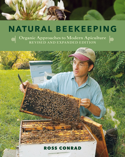 Natural Beekeeping: Organic Approaches to Modern Apiculture book cover by Ross Conrad