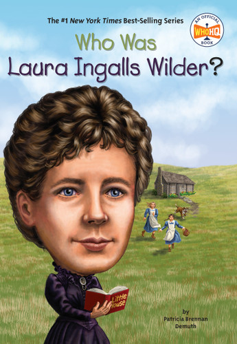 Who Was Laura Ingalls Wilder? (Who Was?) book cover by Patricia Brennan Demuth, Who HQ