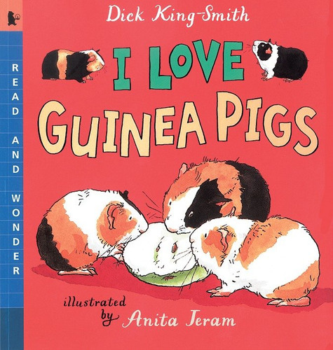 I Love Guinea Pigs: Read and Wonder (Read and Wonder) book cover by Dick King-Smith